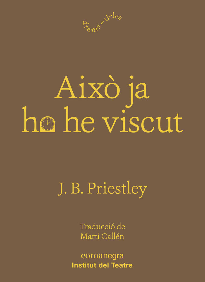 Això ja ho he viscut, de Priestley, J. B. | portada del libro