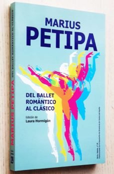 Marius Petipa. Del ballet romántico al clásico | portada del libro