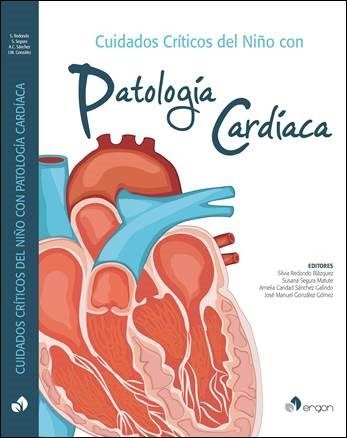 Cuidados críticos del niño con patología cardíaca, de Silvia Redondo Blázquez | portada del libro