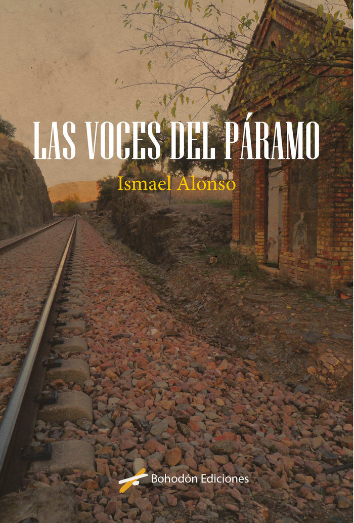 LAS VOCES DEL PARAMO, de Alonso Álvarez, Ismael | portada del libro