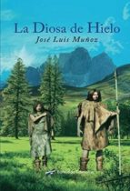 La Diosa de Hielo, de José Luis Muñoz | portada del libro