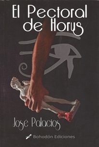 El pectoral de Horus, de José Palacios | portada del libro