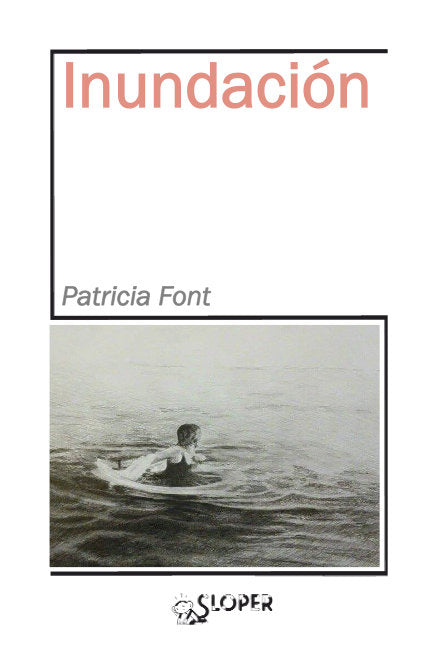 Inundación, de Font Vicente, Patrícia | portada del libro