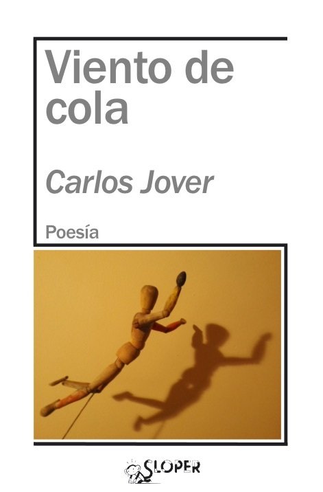 VIENTO DE COLA, de JOVER, CARLOS | portada del libro
