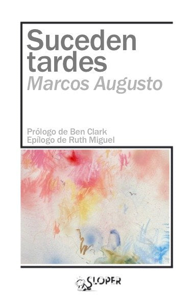 Suceden tardes, de AUGUSTO LLADO,MARCOS | portada del libro