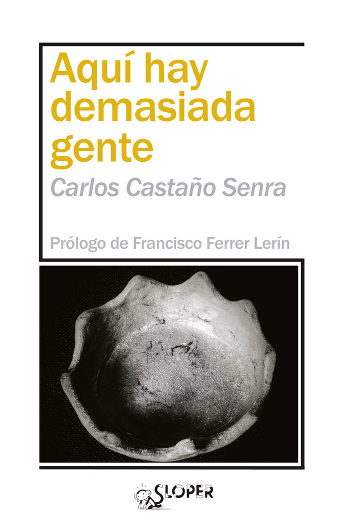 AUI HAY DEMASIADA GENTE, de CASTAÑO SENRA, CARLOS | portada del libro