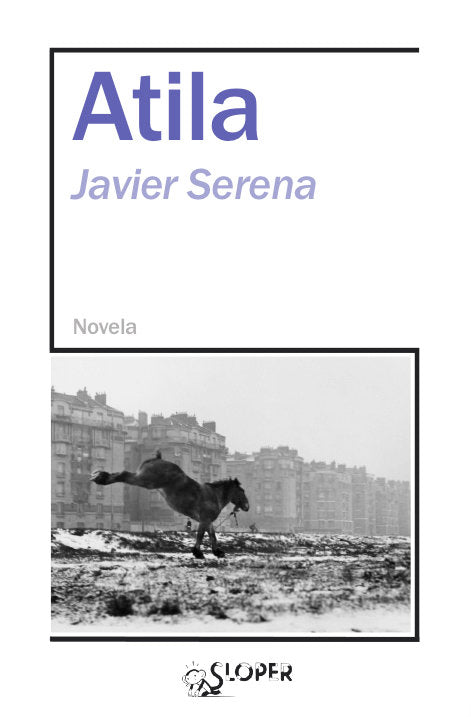 ATILA, de SERENA, JAVIER | portada del libro