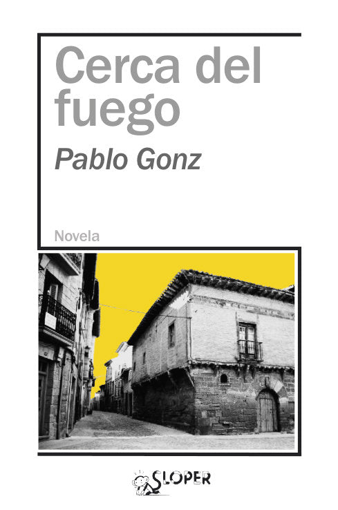 CERCA DEL FUEGO, de GONZ, PABLO | portada del libro