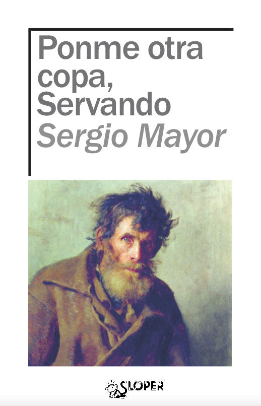 PONME OTRA COPA, SERVANDO, de MAYOR, SERGIO | portada del libro
