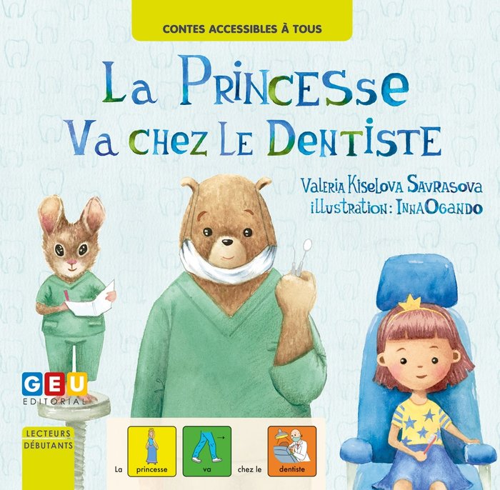 LA PRINCESSE VA CHEZ LE DENTISTE, de KISILOVA SABRASOVA, VALERIA | portada del libro
