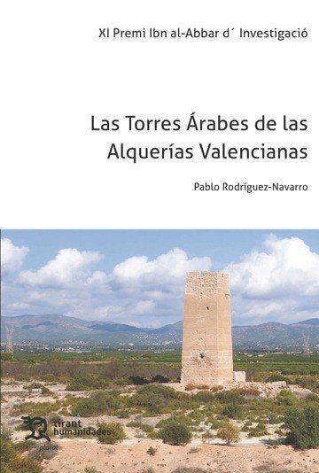 Las torres Árabes de las Alquerías valencianas, de Rodríguez-Navarro | portada del libro