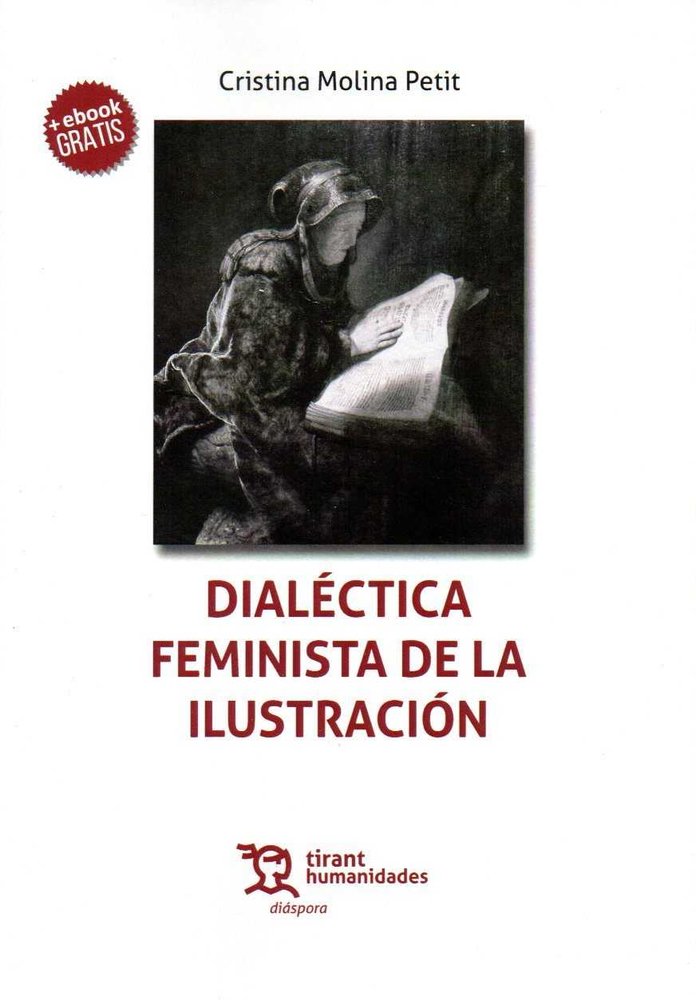 DIALECTICA FEMINISTA DE LA ILUSTRACION, de MOLINA PETIT | portada del libro