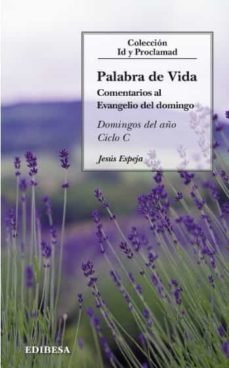 PALABRA DE VIDA. CICLO C, de ESPEJA PARDO, JESUS | portada del libro