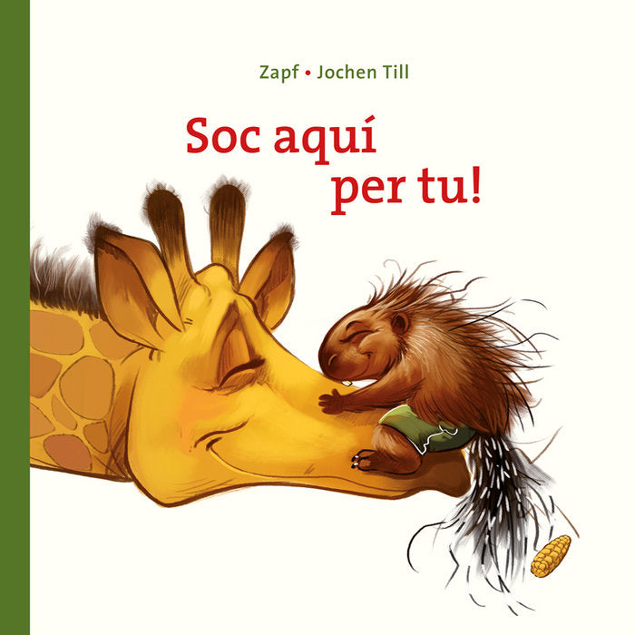 Soc aquí per tu!, de Till, Jochen | portada del libro