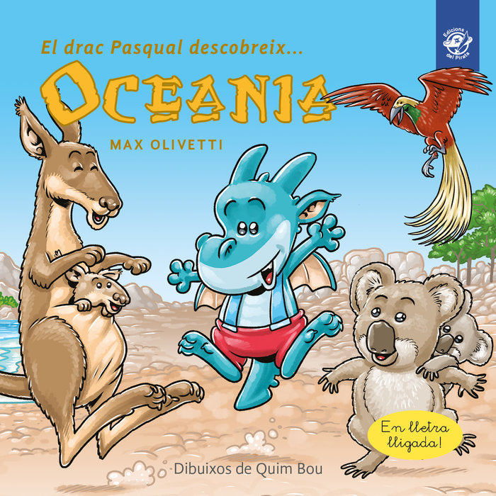 El drac Pasqual descobreix Oceania, de Olivetti, Max | portada del libro