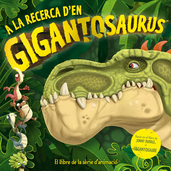 A LA RECERCA DEN GIGANTOSAURUS, de GROUP STUDIOS, CYBER | portada del libro