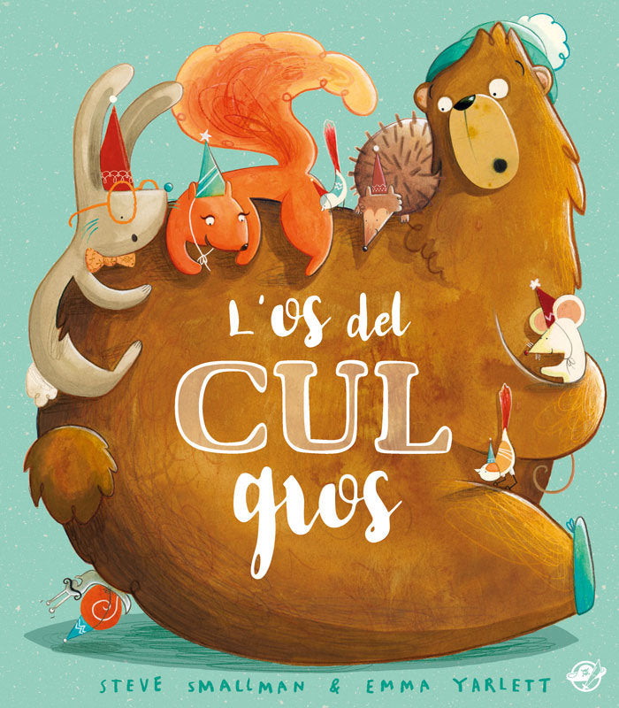 L'os del cul gros, de SMALLMAN, STEVE | portada del libro