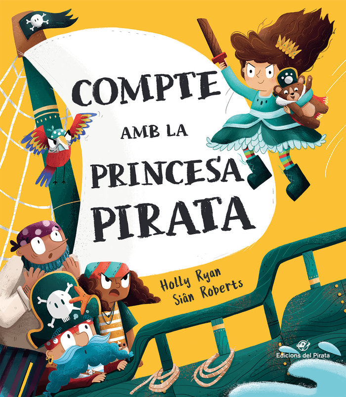 Compte amb la princesa pirata, de RYAN, HOLLY | portada del libro