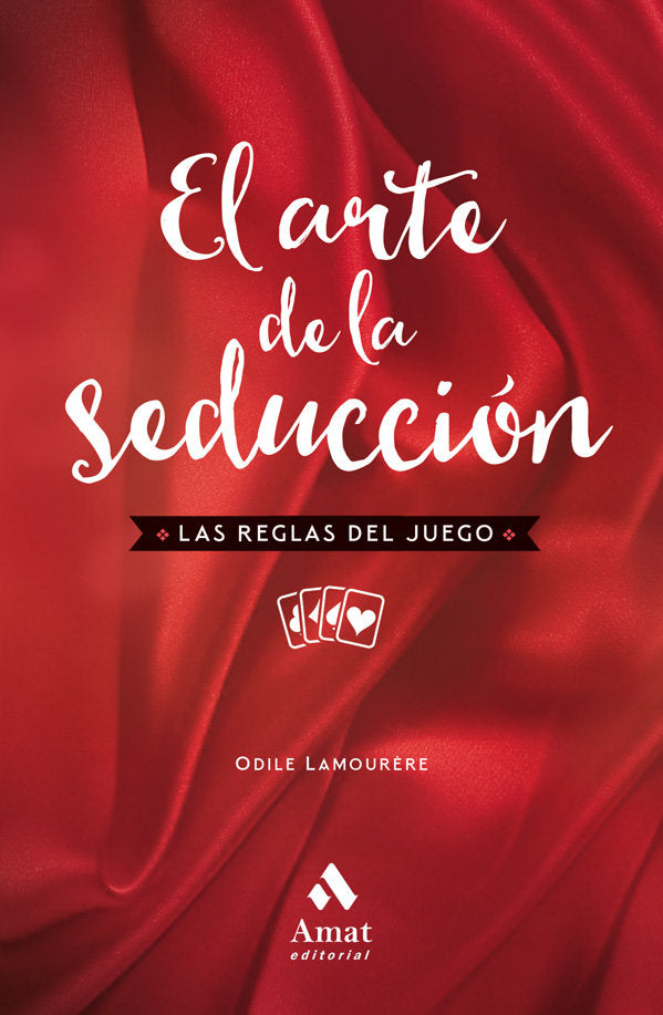 El arte de la seduccion NE, de Lamourère, Odile | portada del libro