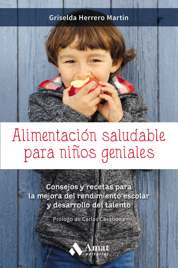 Alimentación saludable para niños geniales, de Herrero Martin, Griselda | portada del libro