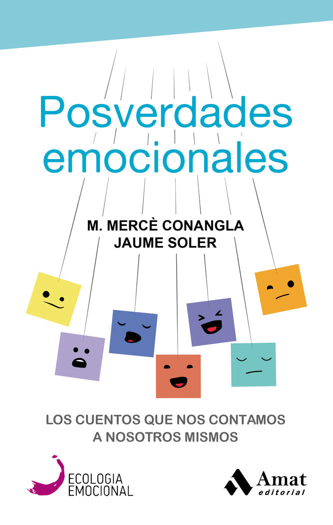 Posverdades emocionales, de Conangla i Marín, Maria Mercè | portada del libro
