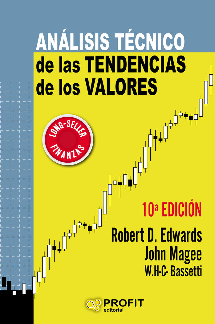 Análisis técnico de las tendencias de los valores, de D. Edwards | portada del libro