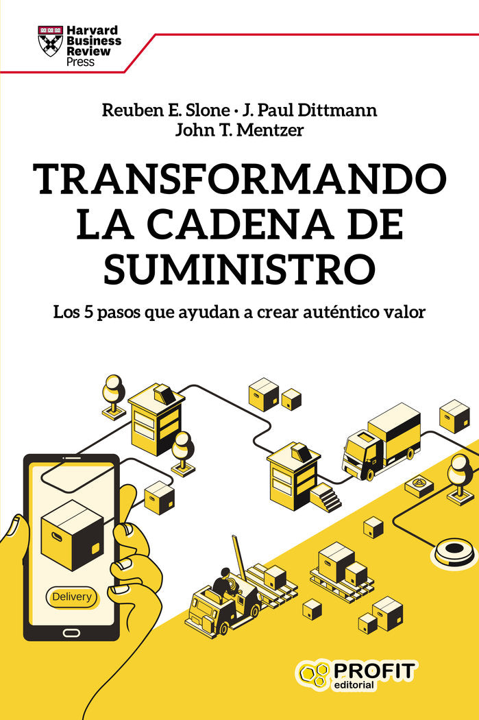 Transformando la cadena de suministro, de Slone, Reuben E. | portada del libro