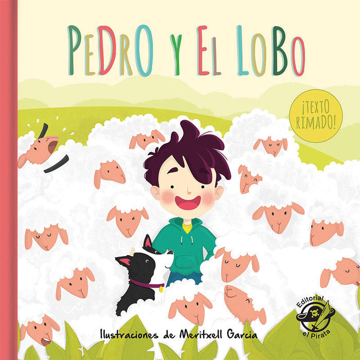 Pedro y el lobo (el pastor mentiroso): Cuentos clásicos, de BERNAT CUSSO | portada del libro