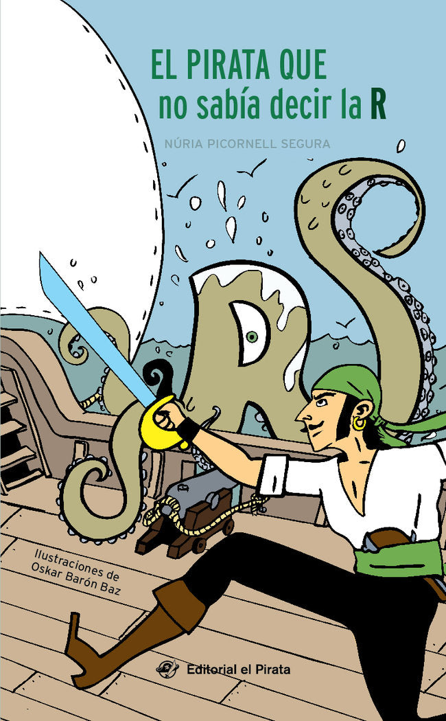 El pirata que no sabía decir la R - Libro para niños de 7 años, de Picornell Segura, Núria | portada del libro
