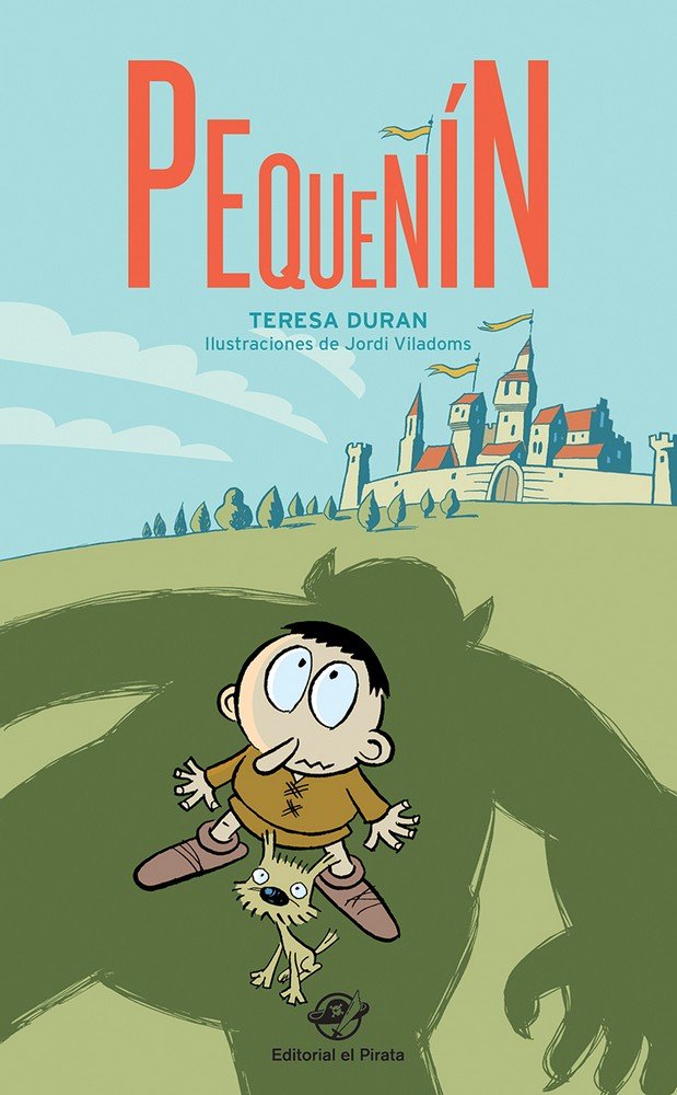Pequeñín - Libro para 7 años, de Duran, Teresa | portada del libro