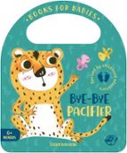 BYE-BYE PACIFIER, de Esther Burgueño | portada del libro