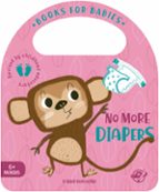 NO MORE DIAPERS, de Esther Burgueño | portada del libro