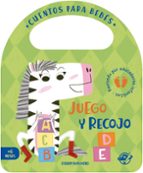 JUEGO Y RECOJO    *, de Esther Burgueño | portada del libro