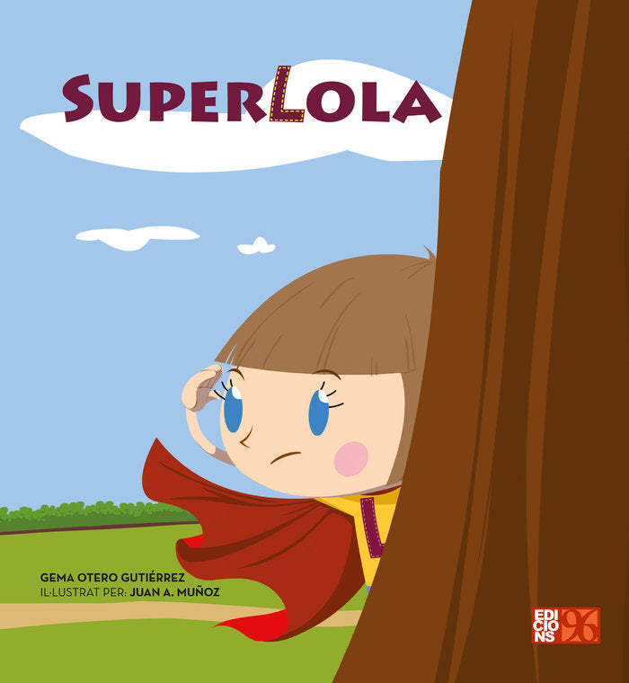 SuperLola, de Otero Gutierrez, Gema | portada del libro