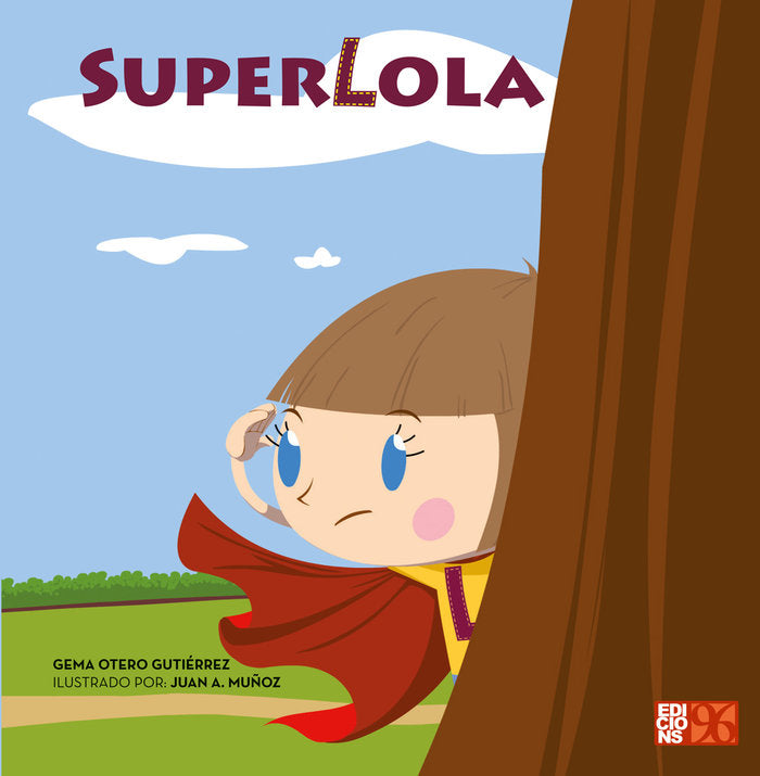 SuperLola, de Otero Gutierrez, Gema | portada del libro