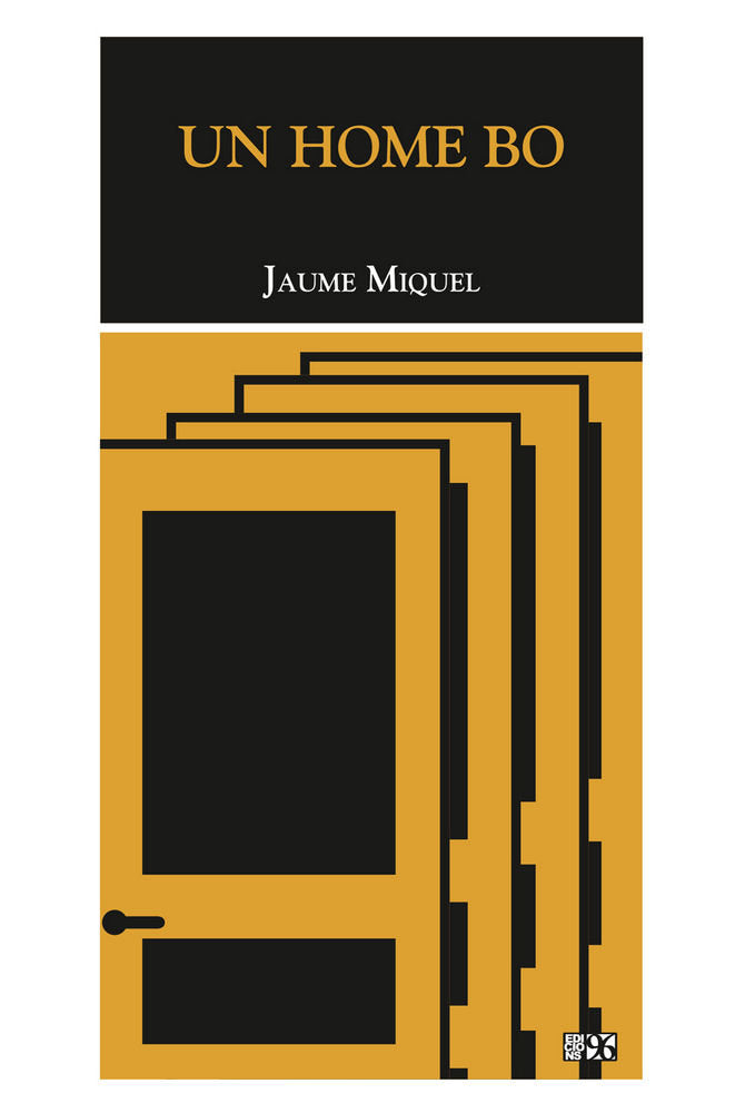 Un home bo, de Miquel Peidró, Jaume | portada del libro