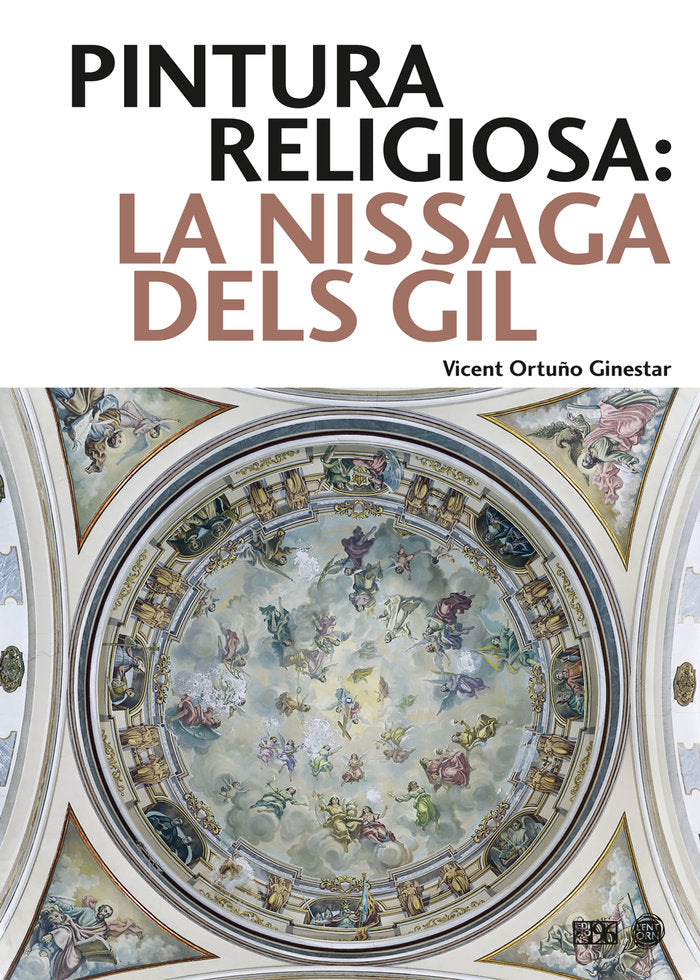 Pintura religiosa: la nissaga dels Gil, de Ortuño Ginestar, Vicent | portada del libro
