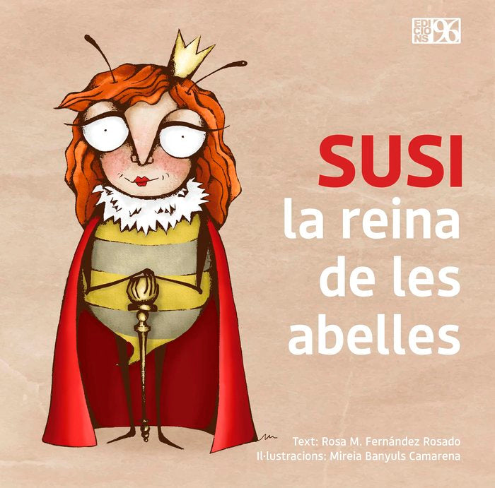 Susi, la reina de les abelles, de ROSA M FERNANDEZ | portada del libro