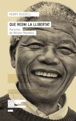 QUE REGNI LA LLIBERTAT, de RUSSELL, HENRY | portada del libro