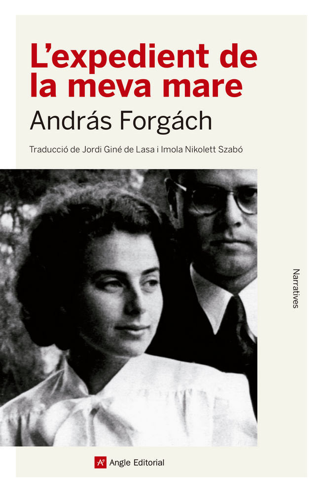 L'expedient de la meva mare, de Forgách, András | portada del libro