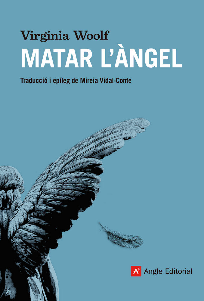 Matar l'àngel, de Woolf, Virginia | portada del libro