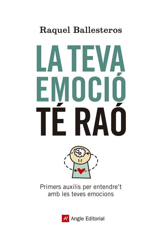 La teva emoció té raó, de Ballesteros Cabós, Raquel | portada del libro