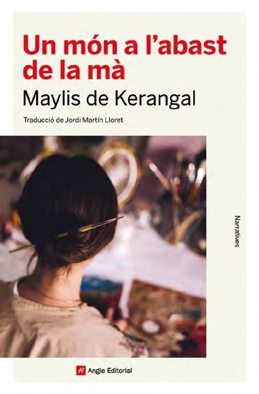 Un món a l'abast de la mà, de de Kerangal, Maylis | portada del libro