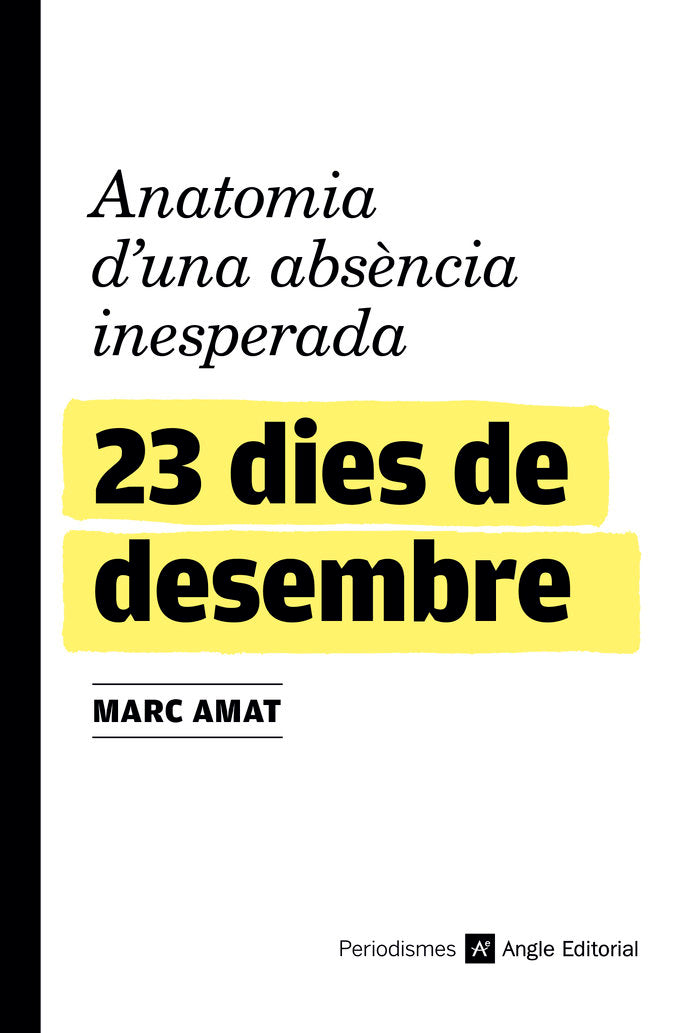 23 dies de desembre, de Amat Vilà, Marc | portada del libro