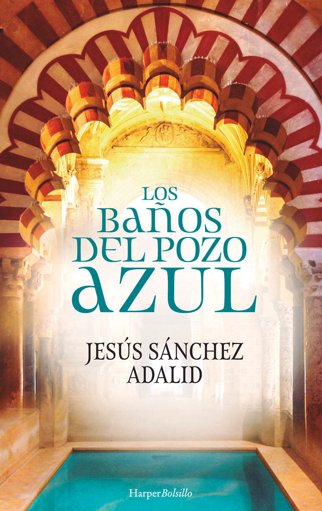 Los Baños del Pozo Azul, de Sánchez Adalid, Jesús | portada del libro