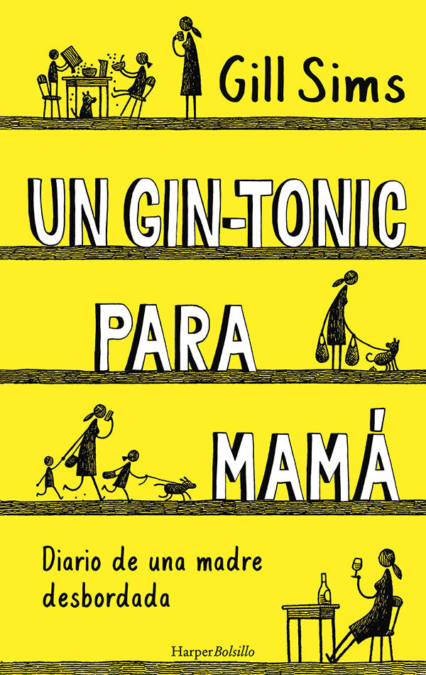 Un gin-tonic para mamá. Diario de una madre desbordada, de Sims, Gill | portada del libro