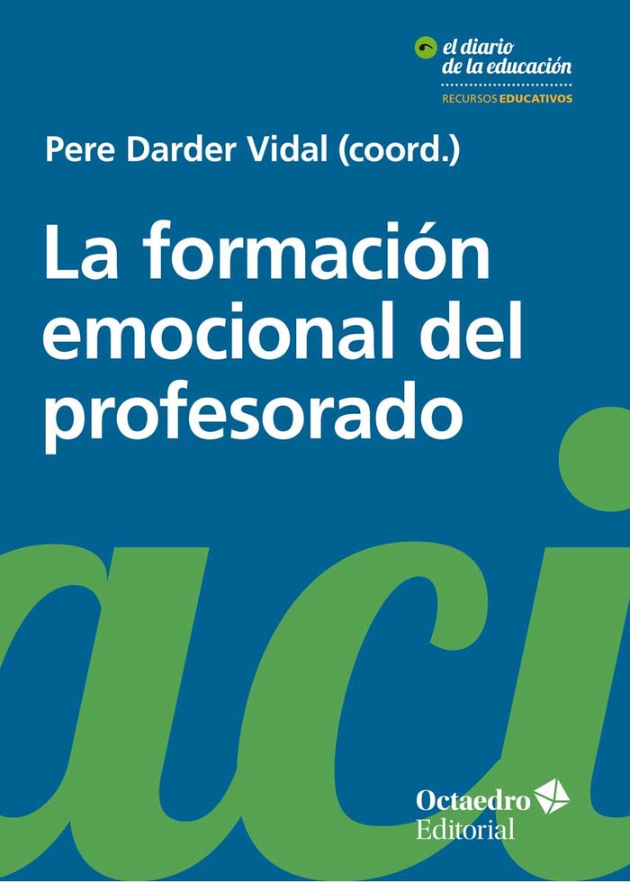 La formaciÑn emocional del profesorado, de Darder Vidal, Pere | portada del libro
