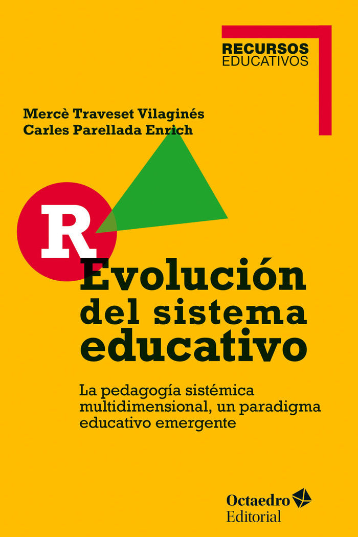 R-Evoluciùn del sistema educativo, de Traveset Vilaginés, Mercè | portada del libro