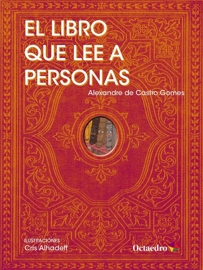 El libro que lee a personas, de De Castro Gomes, Alexandre | portada del libro