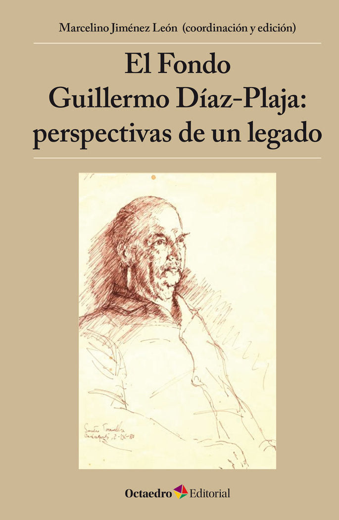El Fondo Guillermo DÆaz-Plaja: perspectivas de un legado, de Jiménez León, Marcelino | portada del libro